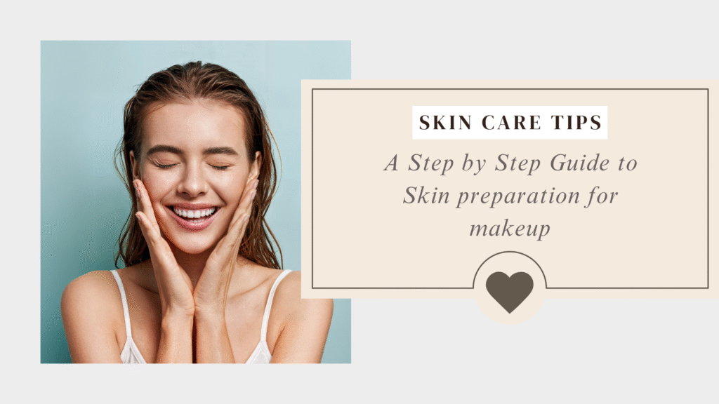 skin preparation for makeup